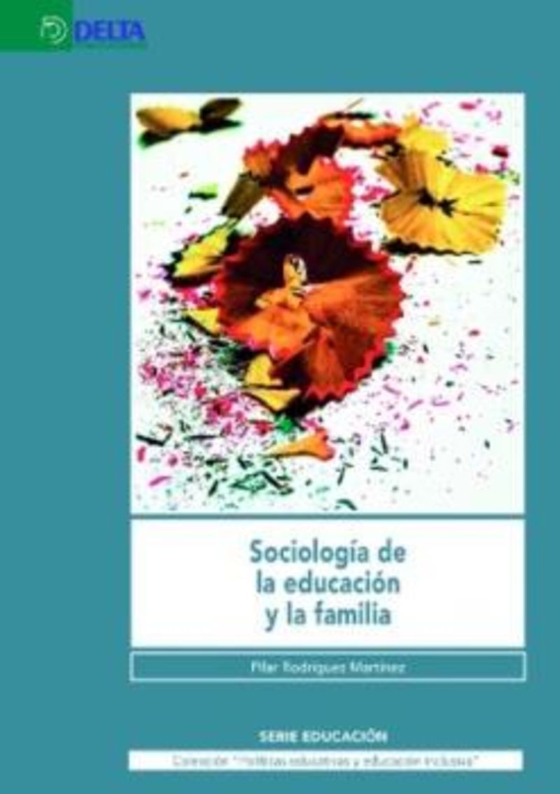 sociologia de la educacion y la familia - Pilar Rodriguez Martinez