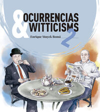 ocurrencias & witticisms 2 - Enrique Stuyck Roma