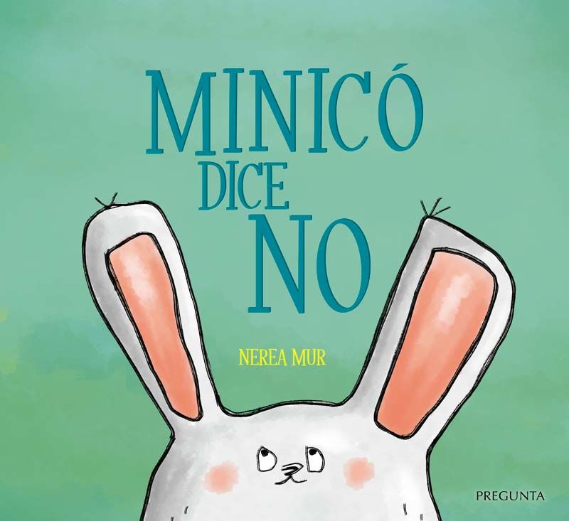minico dice no - Nerea Mur