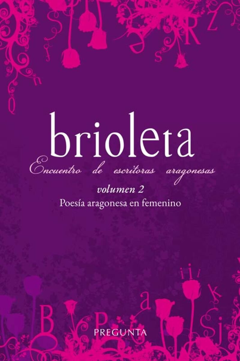 BRIOLETA VOLUMEN 2 - POESIA ARAGONESA EN FEMENINO