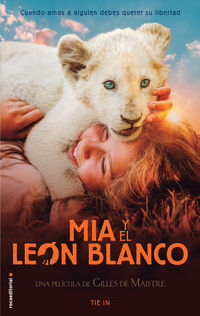 mia y el leon blanco - tie in - Prune De Maistre