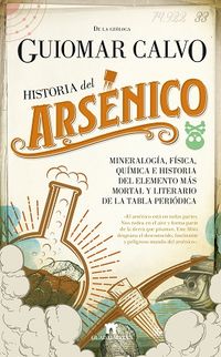 historia del arsenico - Guiomar Calvo Sevillano