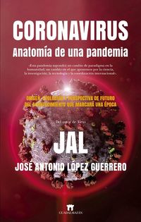 coronavirus - anatomia de una pandemia