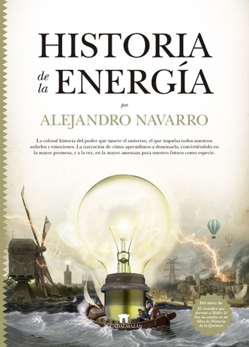 historia de la energia - Alejandro Navarro Yañez