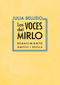 Las voces del mirlo - Julia Bellido