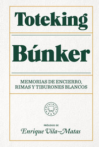 bunker - memorias de encierro, rimas y tiburones blancos (ed limitada)