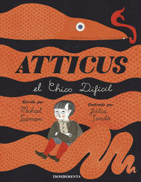atticus - el chico dificil - Michael Sussman / Julia Sarda (il. )