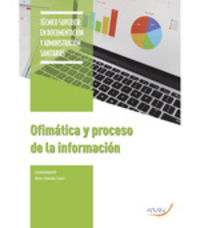gs - ofimatica y proceso de la informacion - tecnico superior en documentacion y administracion sanitarias