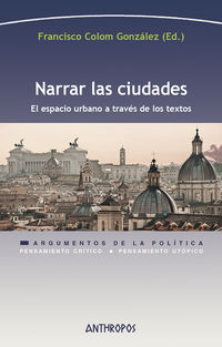 narrar las ciudades - Francisco Colom Gonzalez