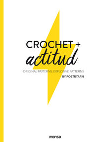 crochet + actitud - original patterns - explosive patterns