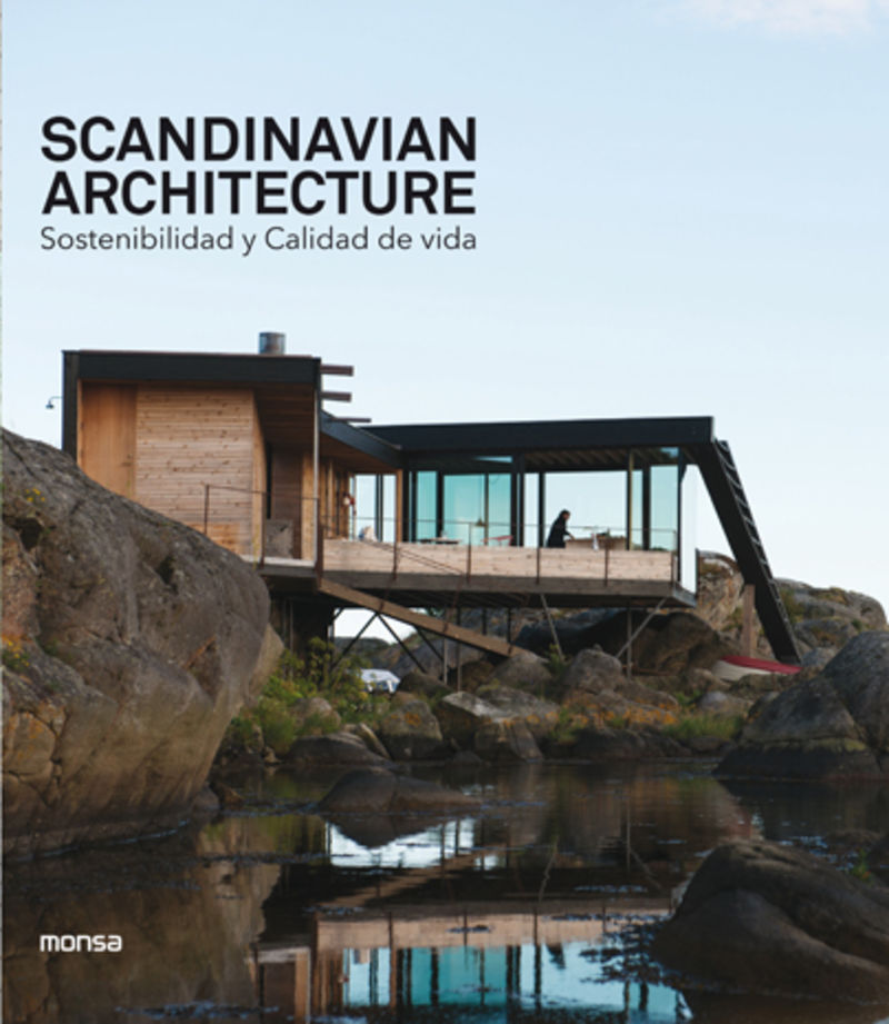 scandinavian architecture - sostenibilidad y calidad de vida - Aa. Vv.