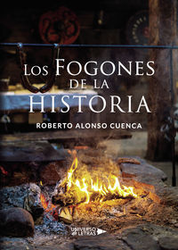 Los fogones de la historia - Roberto Alonso Cuenca