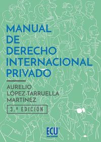 (3 ed) manual de derecho internacional privado