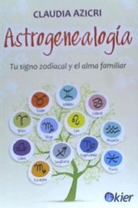 astrogenealogia - tu signo zodiacal y el alma familiar