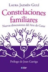 CONSTELACIONES FAMILIARES - NUEVAS DIMENSIONES DEL ARTE DE CURAR