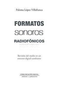 formatos sonoros radiofonicos - Paloma Lopez Villafranca