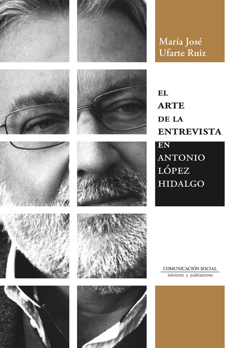 el arte de la entrevista en antonio lopez hidalgo - Maria Jose Ufarte Ruiz