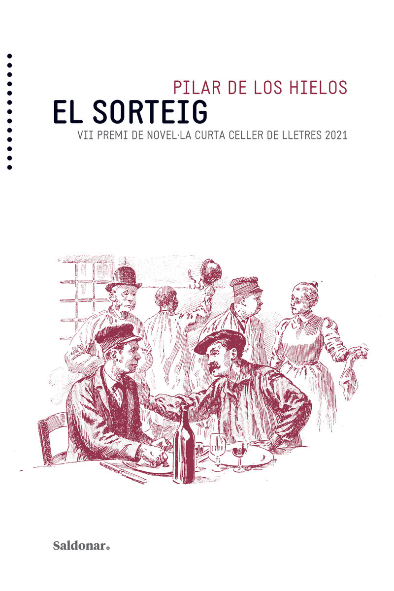 el sorteig (vii premi novella curta celler de lletres 2021) - Pilar De Los Hielos