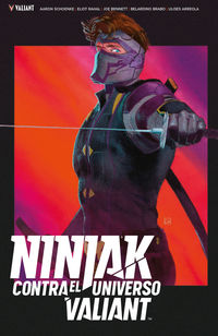 ninjak contra el universo valiant - Eliot Rahal