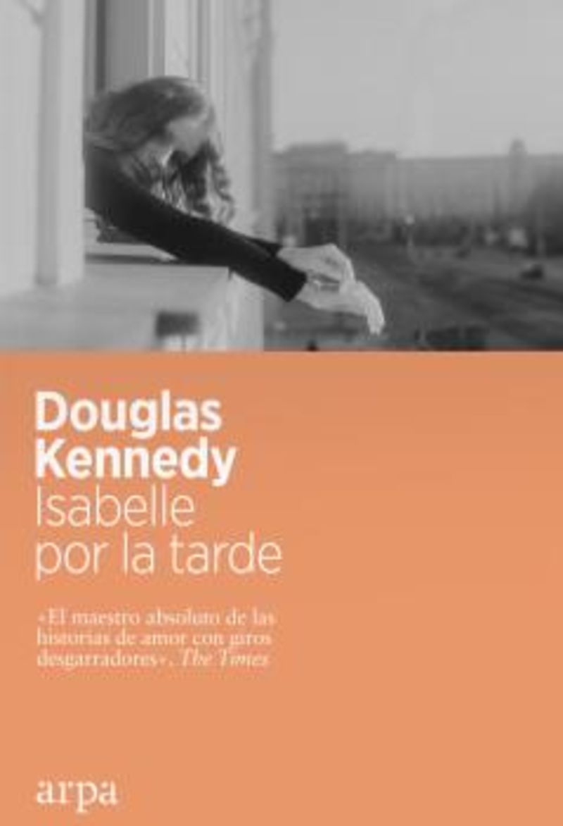 isabelle por la tarde - Douglas Kennedy