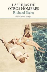 Las hijas de otros hombres - Richard Stern