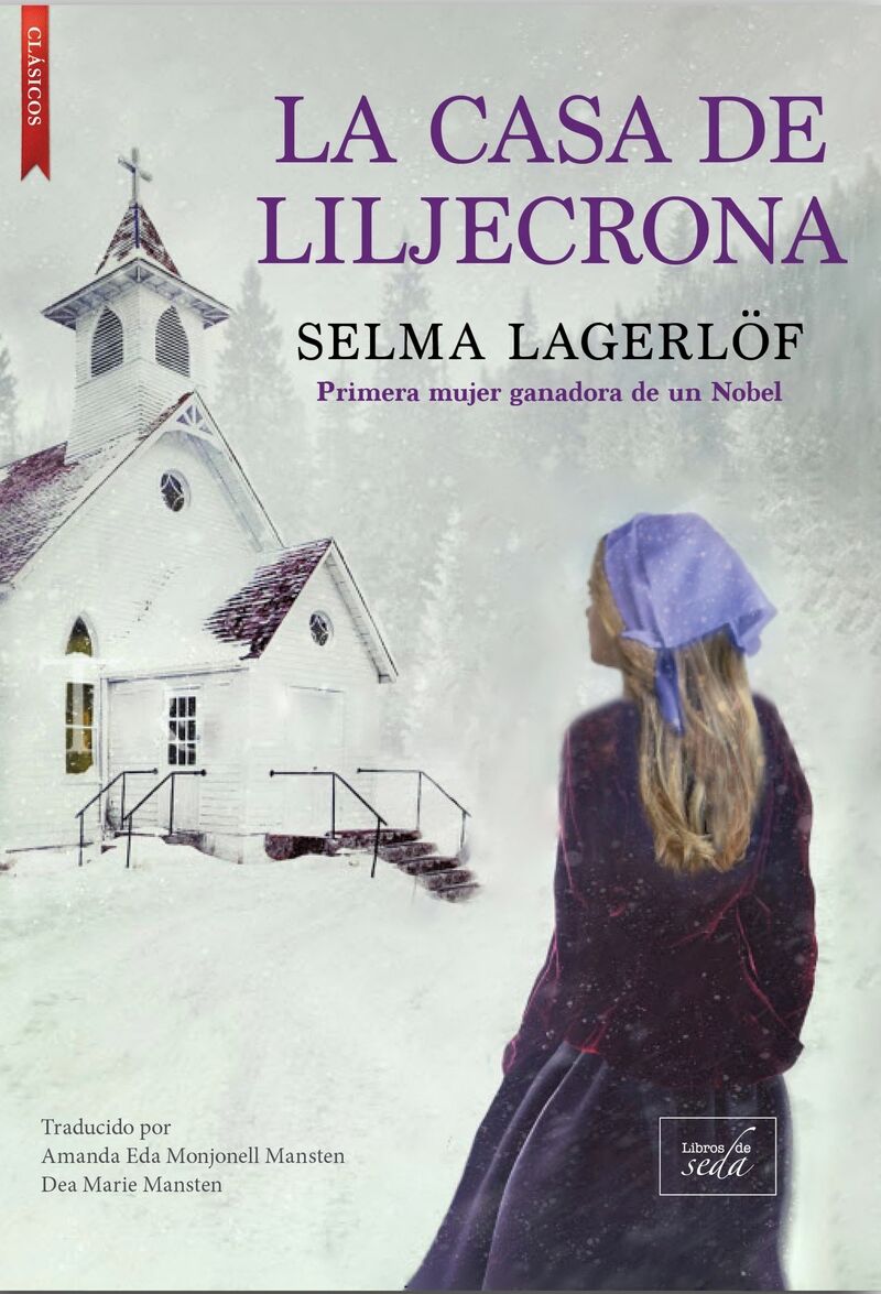 la casa de liljecrona - Selma Lagerlof