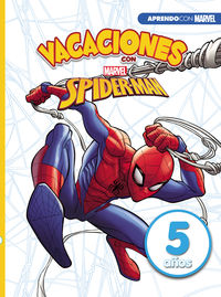 5 años - vacaciones con spiderman (aprendo con marvel)