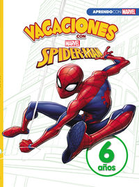 4 / 6 años - vacaciones con spider-man - libro educativo marvel con actividades