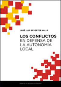 Los conflictos en defensa de la autonomia local - Jose Luis Reverter Valls