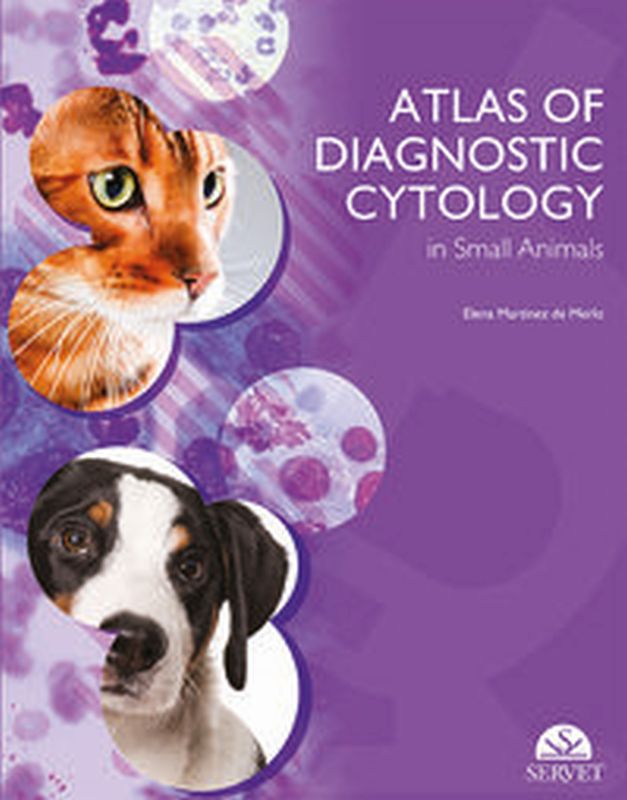 atlas of diagnostic cytology in small animals - Elena Martinez De Merlo