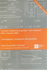 (2 ed) formulacion y evaluacion de proyectos - Miguel Angel Martin Valmayor
