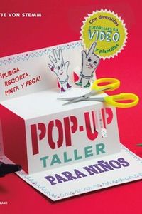 taller de pop-up para niños - pliega, recorta, pinta y pega