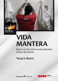 vida mantera - retrat circular de la venda ambulant (dakar-barcelona) - Yeray Sanchez Iborra