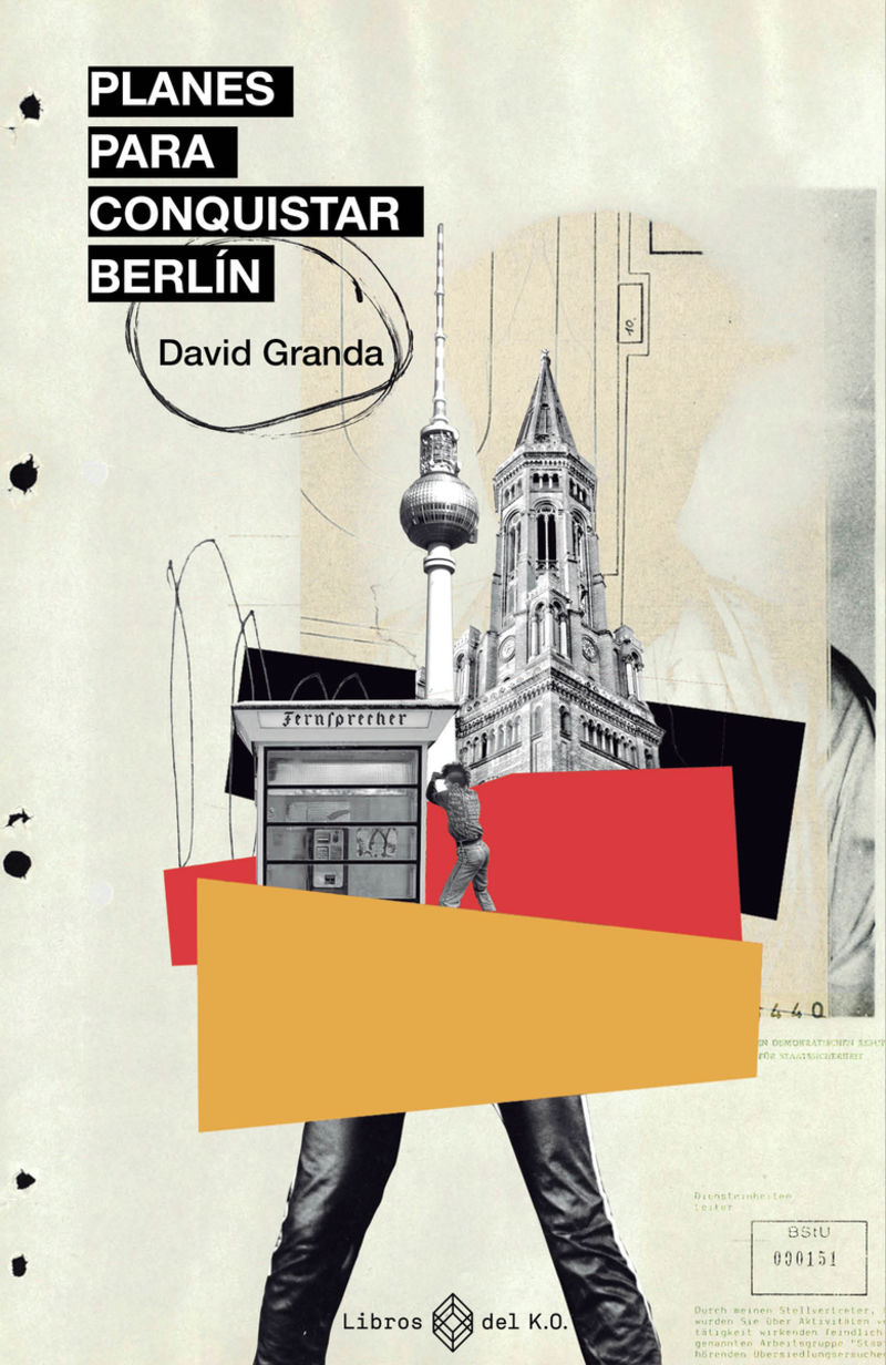planes para conquistar berlin - David Granda Pavon