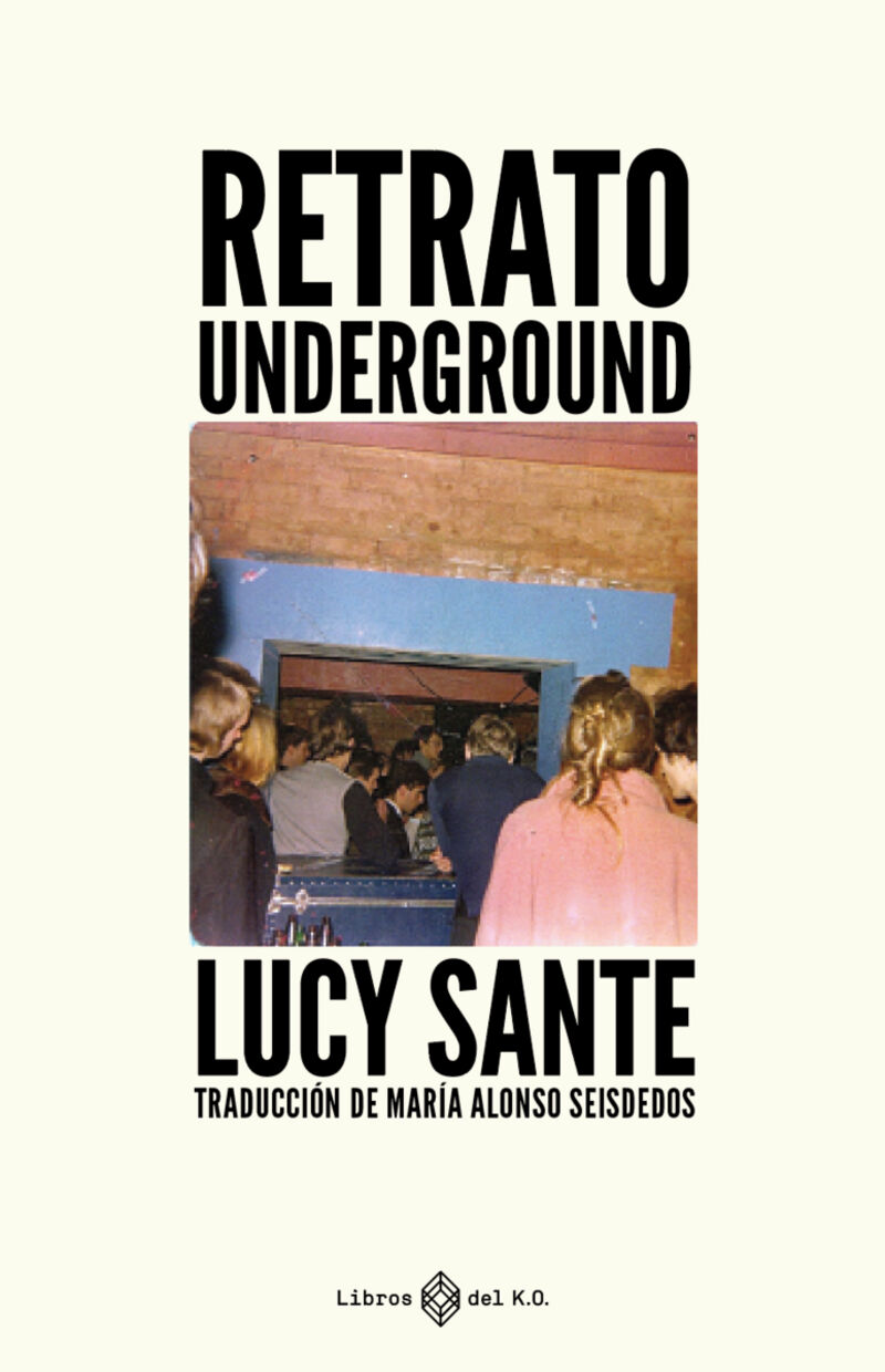 retrato underground - Lucy Sante