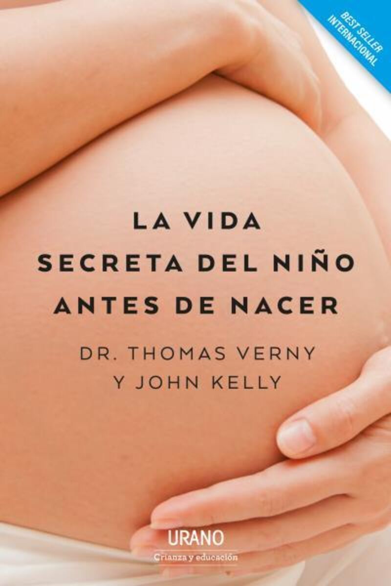 la vida secreta del niño antes de nacer - Thomas Verny / John Kelly