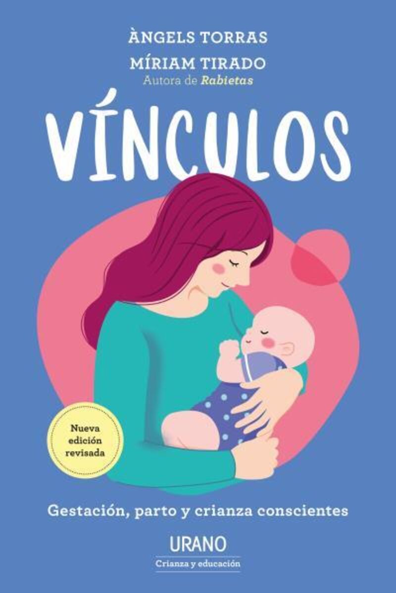 vinculos - gestacion, parto y crianza conscientes - Miriam Tirado Torras