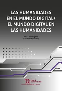 Las humanidades en el mundo digital - Rosa Romojaro