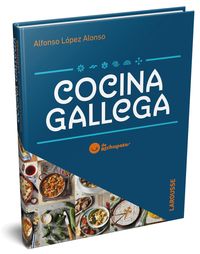 cocina gallega de rechupete - Alfonso Lopez Alonso