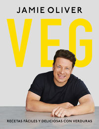 veggie - recetas faciles y deliciosas con verduras - Jamie Oliver