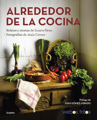 alrededor de la cocina - Susana Perez / Jesus Cerezo