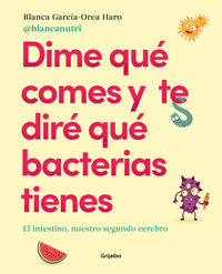dime que comes y te dire que bacterias tienes - Blanca Garcia-Orea
