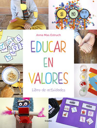 educar en valores - libro de actividades - Anna Mas Estruch