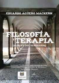 filosofia y terapia - papeles del seminario - Eduardo Agero Mackern