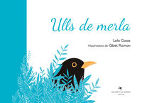 ulls de merla - Lola Casas / Gibet Ramon (il. )