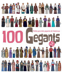 100 gegants 7 - petita guia dels gegants de catalunya - Aitor Garrido Ramos