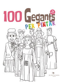 100 gegants per pintar 7 - petita guia dels gegants de catalunya - Juanolo