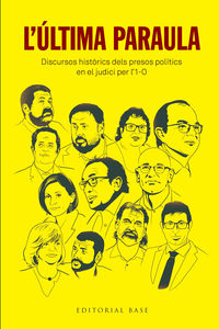 l'ultima paraula - discursos historics dels presos politics en el judici per l'1-o - Oriol Junqueras I Vies / Ra Romeva I Rueda