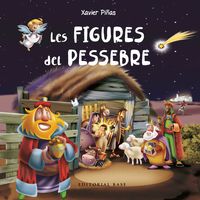 figures del pessebre, les - Xavier Piñas