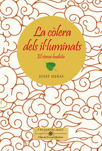 la colera dels illuminats - Josep Heras
